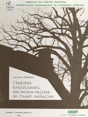 cover image of L'habitat traditionnel des hautes vallées de l'Ouest cantalien